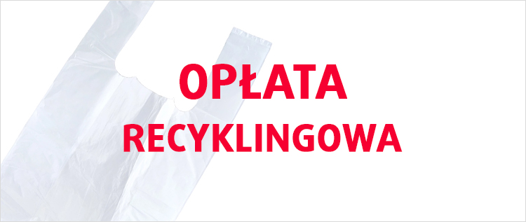 Opłata recyklingowa oraz inne obowiązki przedsiębiorców