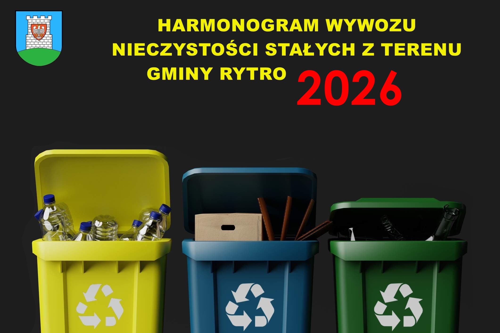 HARMONOGRAM WYWOZU NIECZYSTOŚCI STAŁYCH Z TERENU GMINY RYTRO W 2026 ROKU