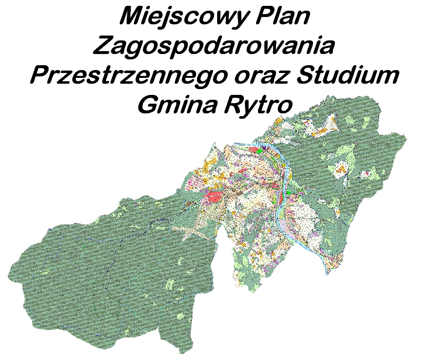 Miejscowy Plan Zagospodarowania Przestrzennego oraz Studium Gminy Rytro