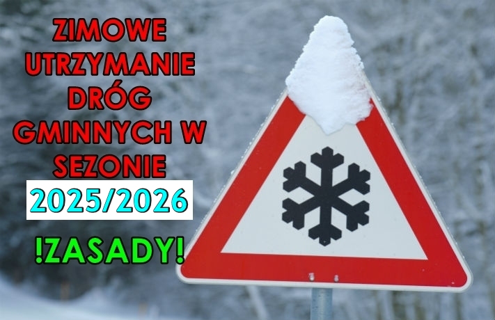 Zimowe utrzymanie dróg gmonnych w sezonie 2024/2025 - ZASADY!